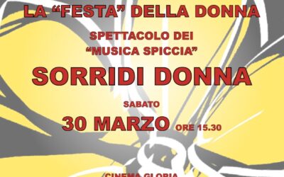 30 MARZO: SORRIDI DONNA