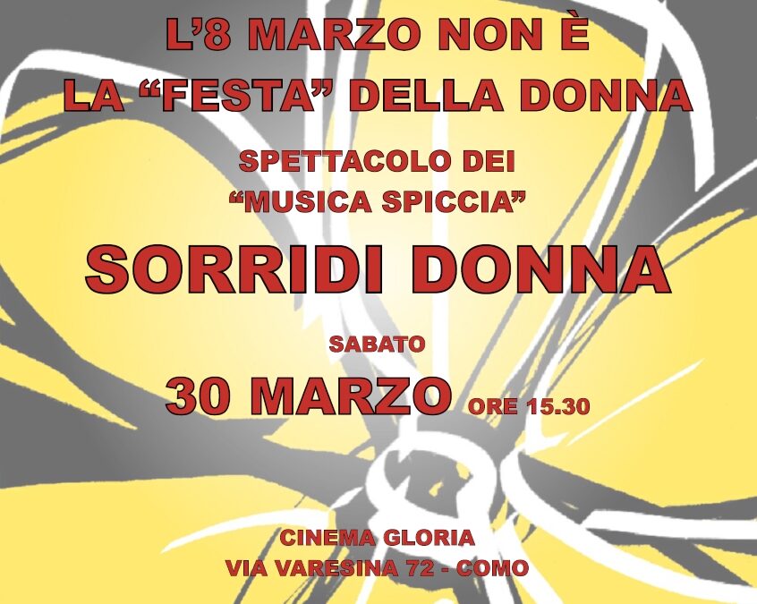 30 MARZO: SORRIDI DONNA