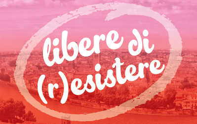 Libere di (r)esistere