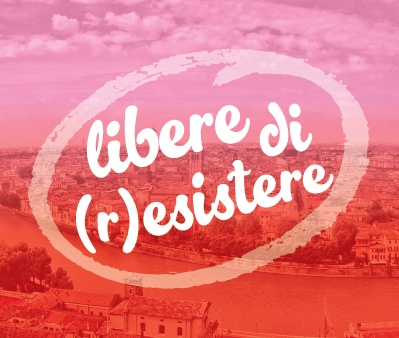 Libere di (r)esistere