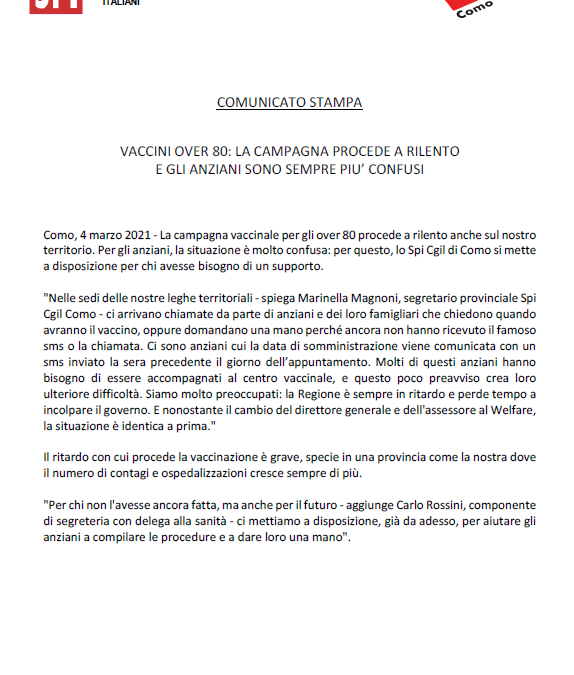 SPI CGIL COMO – VACCINI OVER 80: LA CAMPAGNA PROCEDE A RILENTO E GLI ANZIANI SONO SEMPRE PIU’ CONFUSI