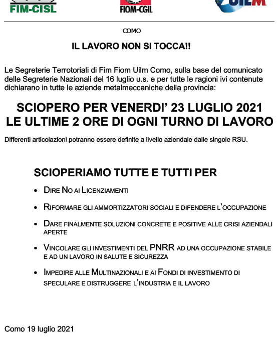 FIOM CGIL COMO – IL LAVORO NON SI TOCCA! SCIOPERO PER VENERDI’ 23 LUGLIO 2021 LE ULTIME 2 ORE DI OGNI TURNO DI LAVORO