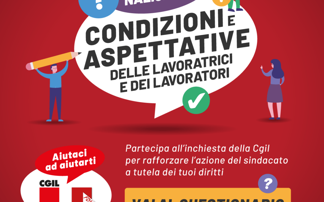 Inchiesta nazionale sulle condizioni e le aspettative delle lavoratrici e lavoratori