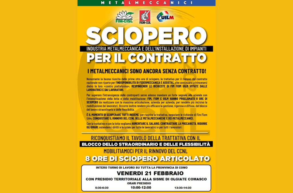 21 febbraio 2025 a Como 8 ore di sciopero unitario delle lavoratrici e dei lavoratori dell’industria metalmeccanica e dell’installazione impianti.