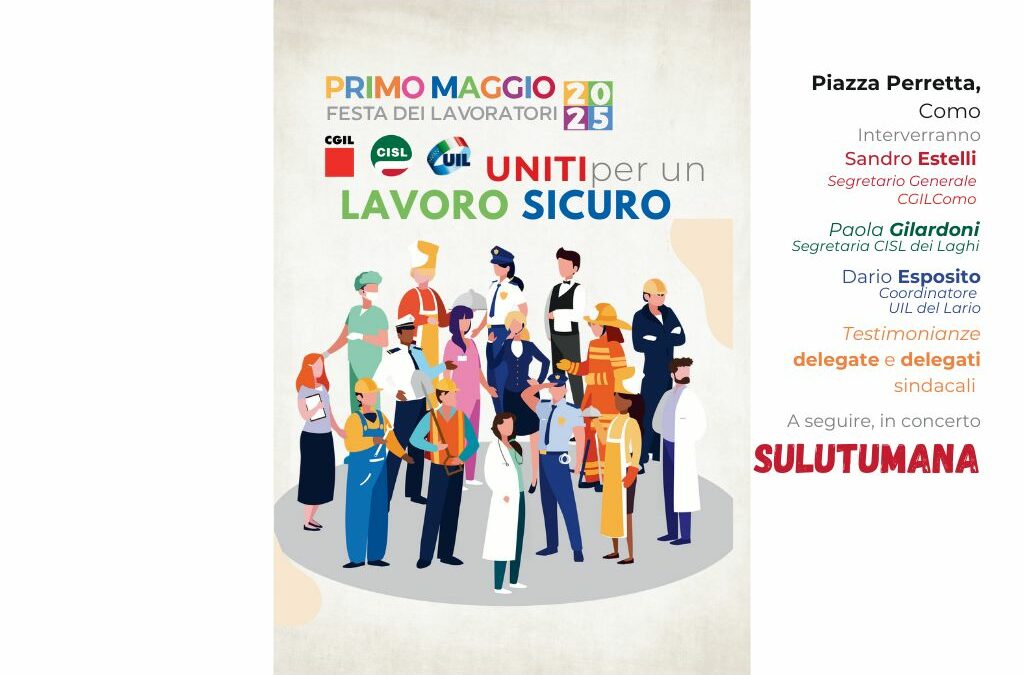 1° maggio 2025 – iniziativa unitaria in piazza Perretta 9,30-12,30