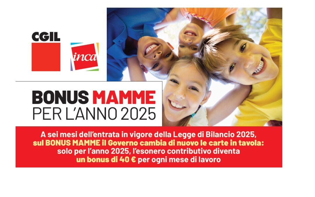 Bonus mamme 2025 -continue modifiche e manca il decreto attuativo