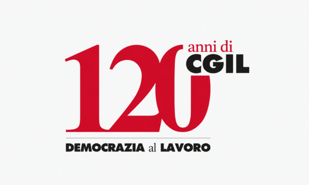 La Cgil compie 120 anni
